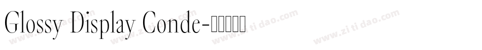Glossy Display Conde字体转换